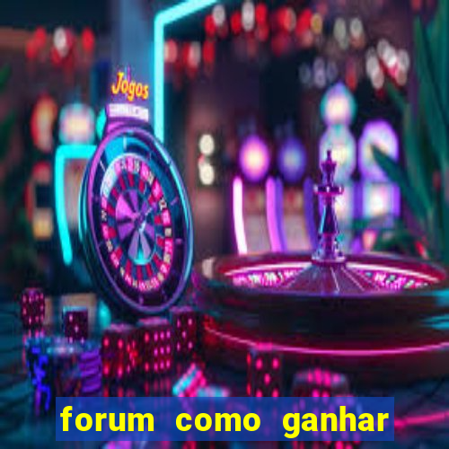 forum como ganhar na loteria